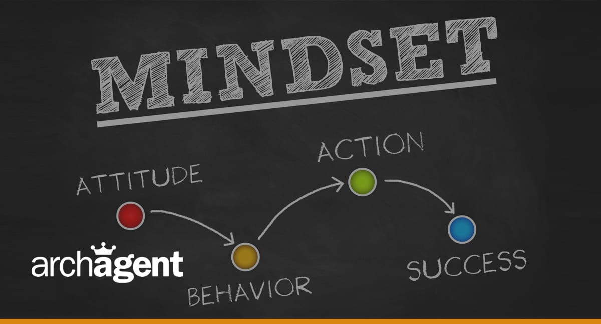 The Proper Mindset To Prospect Real Estate Leads - ArchAgent