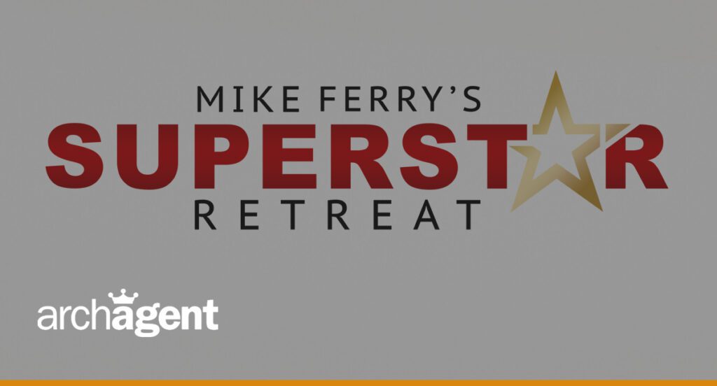 5 Reasons You Should Attend The Mike Ferry Superstar Retreat